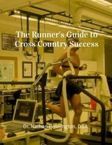 The Runner's Guide to Cross Country Success - Nathan Pennington - 9798230423249