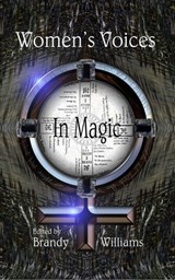 Women's Voices in Magic - Brandy Williams - 9798230614067
