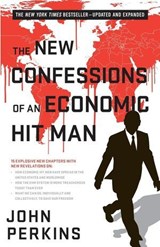 The New Confessions of an Economic Hit Man - John Perkins - 9798231226139