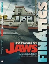 Finatics – 50 Years of Jaws - Michael Smith - 9798231357284