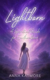 Lightborn - Anna Katmore - 9798231424542