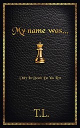 My Name Was - Tomas Lee - 9798231430147