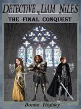Detective Liam Niles The Final Conquest - Bonita Highley - 9798233059285