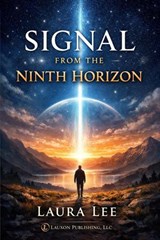Signal from the Ninth Horizon - Laura Lee - 9798233629006