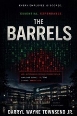 The Barrels - DARRYL WAYNE TOWNSEND JR - 9798235323032