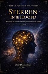 Sterren in je Hoofd - Deel 3 - DragonBean - 9798235485457