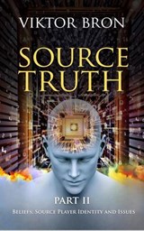 Source Truth, Part II - Viktor Bron - 9798235659100