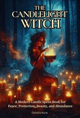 The Candlelight Witch - Ophelia Rune - 9798235765870