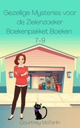 Gezellige Mysteries voor de Zielenzoeker Boekenpakket Boeken 7-9 - Courtney McFarlin - 9798235866980