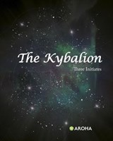 The Kybalion - Three Initiates - 9798307041239