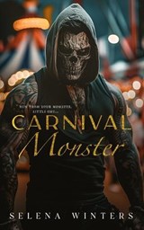 Carnival Monster - Selena Winters - 9798332321283