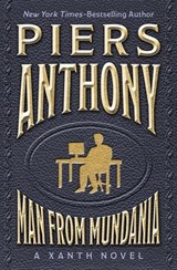 Man from Mundania - Piers Anthony - 9798337200705