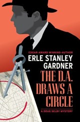 The D.A. Draws a Circle - Erle Stanley Gardner - 9798337202693