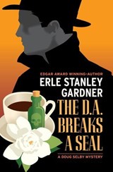 The D.A. Breaks a Seal - Erle Stanley Gardner - 9798337202730