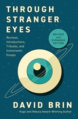 Through Stranger Eyes - David Brin - 9798337205823