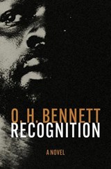 Recognition - O. H. Bennett - 9798337206042