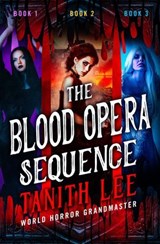 The Blood Opera Sequence - Tanith Lee - 9798337206578