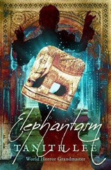Elephantasm - Tanith Lee - 9798337206738