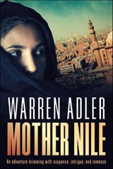 Mother Nile - Warren Adler - 9798337211121