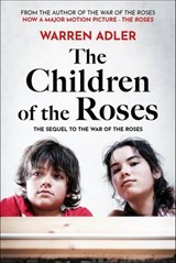 The Children of the Roses - Warren Adler - 9798337211213