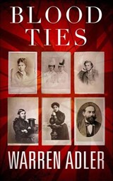 Blood Ties - Warren Adler - 9798337211633