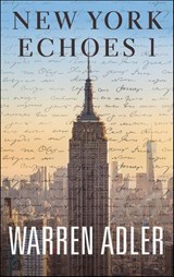 New York Echoes 1 - Warren Adler - 9798337211640