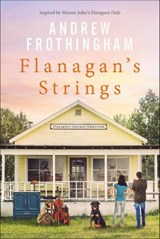 Flanagan's Strings - Andrew Frothingham - 9798337211985
