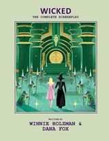 Wicked: The Complete Screenplay - Insight Editions - 9798337402031