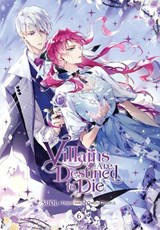 Villains Are Destined to Die, Vol. 6 - AH Cho ; Chiho Christie ; Gwon Gyeoeul ; SUOL - 9798400901263