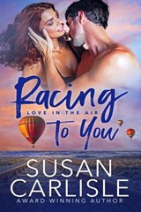 Racing to You - Susan Carlisle - 9798443608983