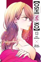 [Oshi No Ko], Vol. 13 - Abigail Blackman ; Aka Akasaka ; Mengo Yokoyari ; Taylor Engel - 9798855405699