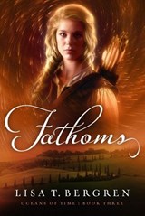 Fathoms - Lisa T. Bergren - 9798886051971
