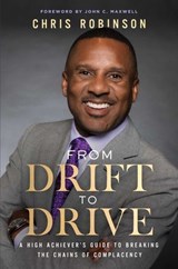 From Drift to Drive - Chris Robinson - 9798887100517