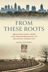 From These Roots - Jeff Deel - 9798887102733