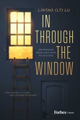 In Through the Window - Lintao (LT) Lu - 9798887507385