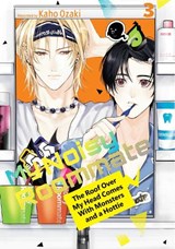 My Noisy Roommate: The Roof Over My Head Comes With Monsters and a Hottie 3 - Kaho Ozaki - 9798888774526