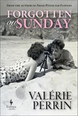 Forgotten on Sunday - Valérie Perrin - 9798889660194