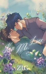 Kiss Me, Liar Vol. 2 - ZIG - 9798890470379