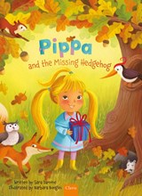 Pippa and the Missing Hedgehog - Juf Sara - 9798890632203