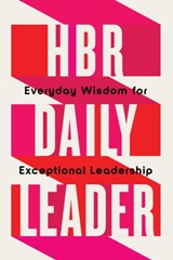 HBR Daily Leader - Harvard Business Review - 9798892791076