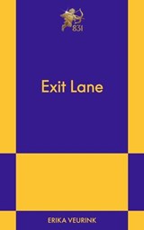 Exit Lane - Erika Veurink - 9798893310627