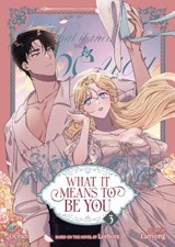 What it Means to Be You (Comic) Vol. 3 - Leebora ; Lanyong - 9798893737950