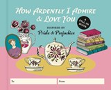 How Ardently I Admire & Love You - Diane Neu - 9798894140513