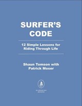 Surfer's Code - Shaun Tomson - 9798895151228