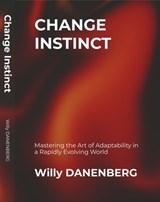 Change Instinct - Willy Danenenberg - 9798897041619