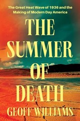 The Summer of Death - Geoff Williams - 9798897101269