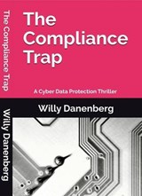 The Compliance Trap - Willy Danenenberg - 9798897666157