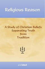 Religious Reason - J.A. Caldwell - 9798986137605