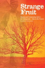 Strange Fruit - John R. Wennersten - 9798987589311