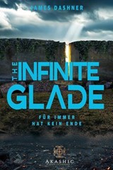The Infinite Glade (German Edition) - James Dashner - 9798988421566